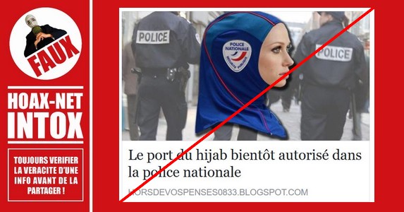 Non, le port du hijab ne sera pas bientôt autorisé dans la police nationale.