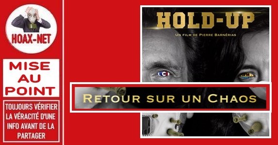 Non, « HOLD-UP » n’est pas un documentaire sur la vérité de la pandémie du Covid-19 comme le réalisateur le prétend.