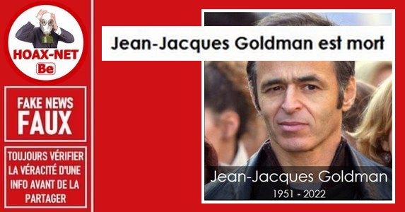 FAUX – Non Jean-Jacques Goldman n’est pas mort.