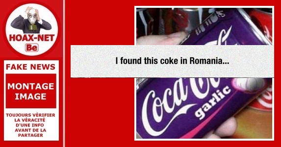 Non, il n’existe pas du Coca-Cola à l’ail en Roumanie, ni ailleurs !