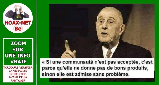 Oui, cette phrase est bien du Général de Gaulle, mais… il faut la remettre dans le contexte de l’époque.