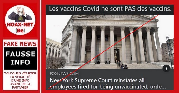 Non, la Cour suprême de New York n’a pas ordonné la réintégration de tous les employés non vaccinés.